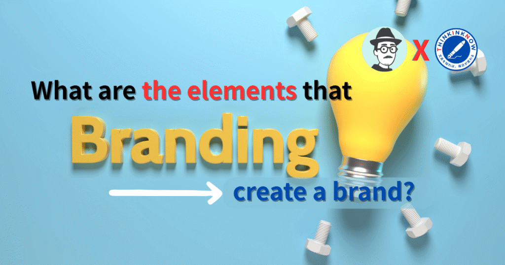Graphic with light bulb and bolts asking what elements make up branding, with THINK INK NOW and character icons
